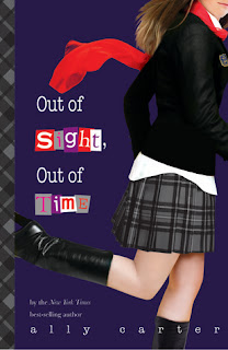 Book Cover Out of Sight, Out of Time by Ally Carter