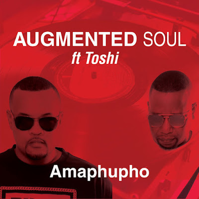 Augmented Soul, Toshi - Amaphupho [EP]