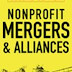 Nonprofit Mergers & Alliances: An interview with Thomas A. McLaughlin (part one)