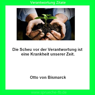 Verantwortung Zitate,bild,bilder,Zitate