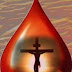 O Poder Purificador do Sangue de Jesus
