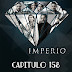 IMPERIO - CAPITULO 158