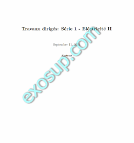 Travaux Dirigés Electricité II Série +Corrigé SMP 3 FSR