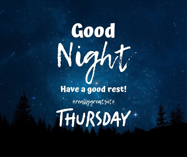 Thursday Good Night Images, GIF, Wishes, Quotes