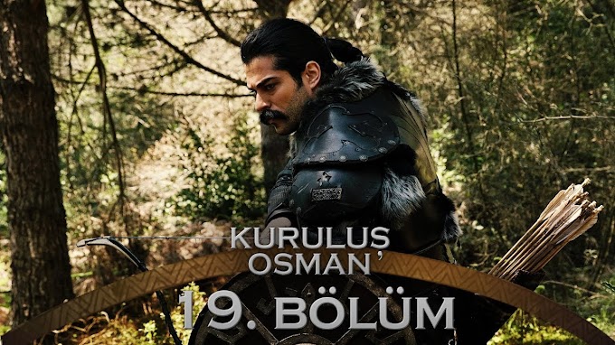 Kurulus Osman Season 1 Episode 19 (19.BOLUM) Urdu & Hindi Dubbed 