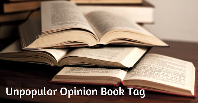 Unpopular Opinion Book Tag