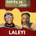  Master KG feat. Joeboy - Laleyi  (Amapiano)