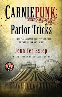 Parlor Tricks by Jennifer Estep (Carniepunk)