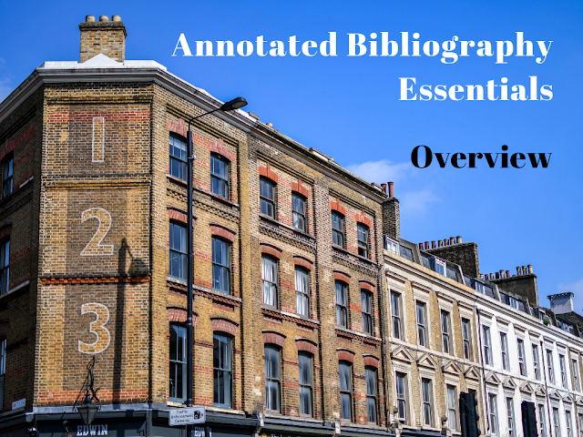 Annotated Bibliography Essentials: Overview