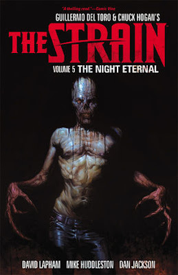 THE STRAIN VOLUME 5: THE NIGHT ETERNAL TPB