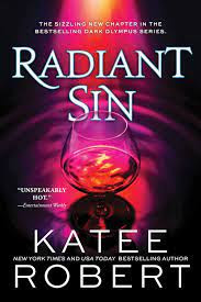 Radiant Sin by Katee Robert Review/Summary