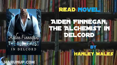 Aiden Finnegan, the Alchemist in Delcord Novel