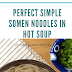 Recipe: Perfect Simple Somen Noodles in Hot Soup