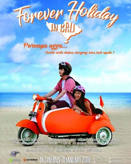 Nonton Streaming Film Indonesia Forever Holiday In Bali (2018)