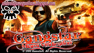 Gangstar Miami Vindication apk + data