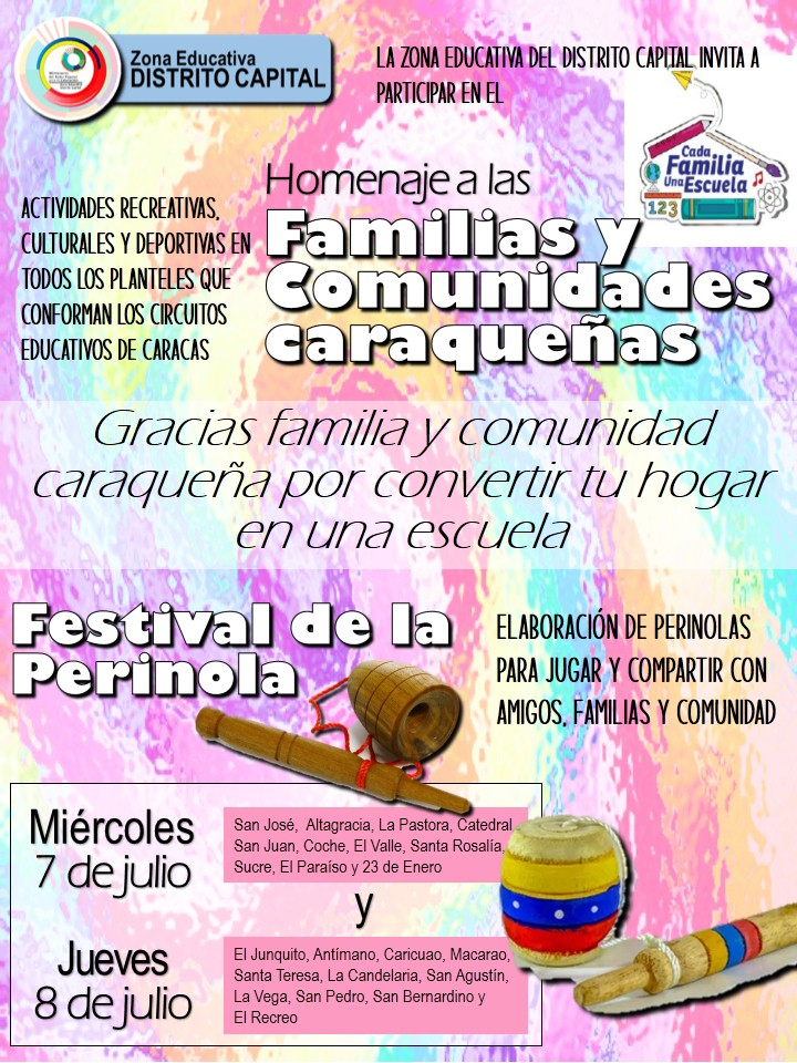 Homenaje a la Familia, Comunidad y Festival de Perinola (Publicado por la zona educativa caracas)