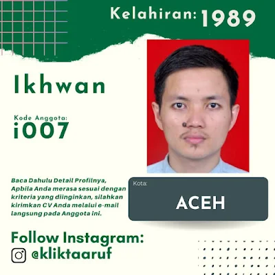 [i007] Edi - Ikhwan Aceh - 33 Tahun - Lajang / Perjaka