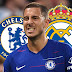 DONE DEAL? HAZARD IS SET TO SIGN FOR REAL MADRID IN FEW DAYS TIME (REPORTS)- SEE THE AMOUNT CHELSEA WANT TO SELL HIM