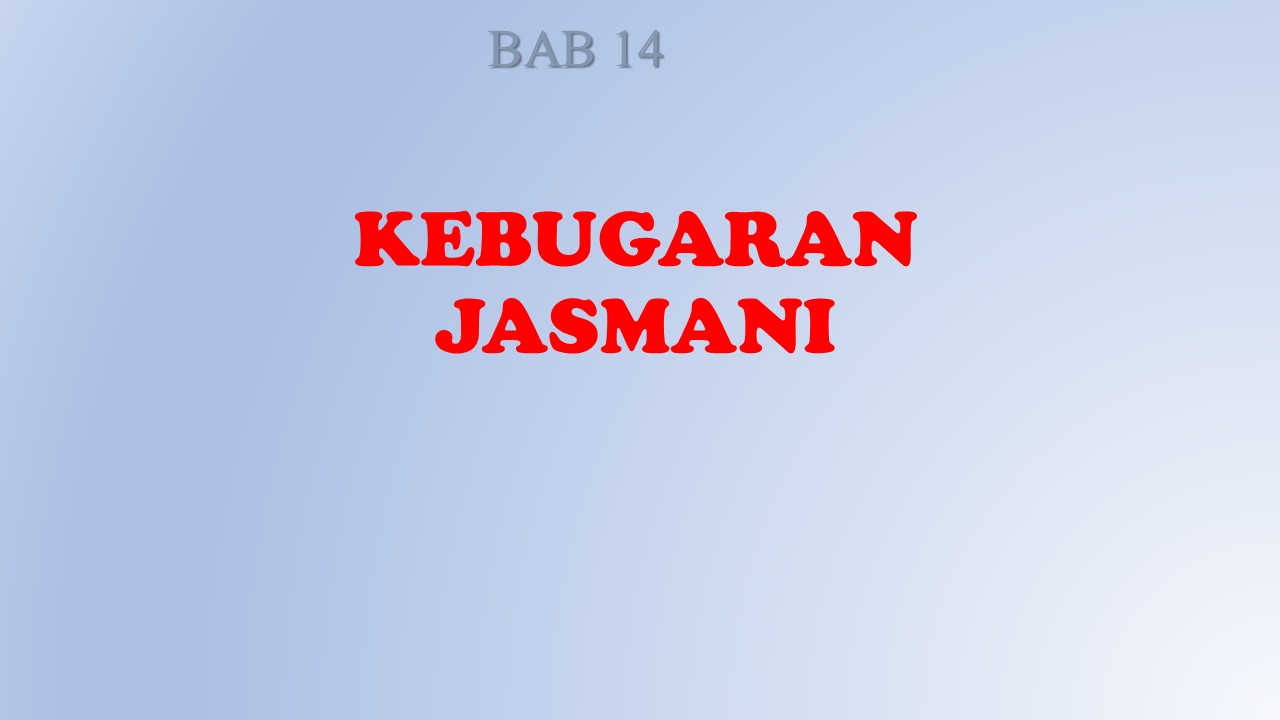 Tugas:Kebugaran Jasmani