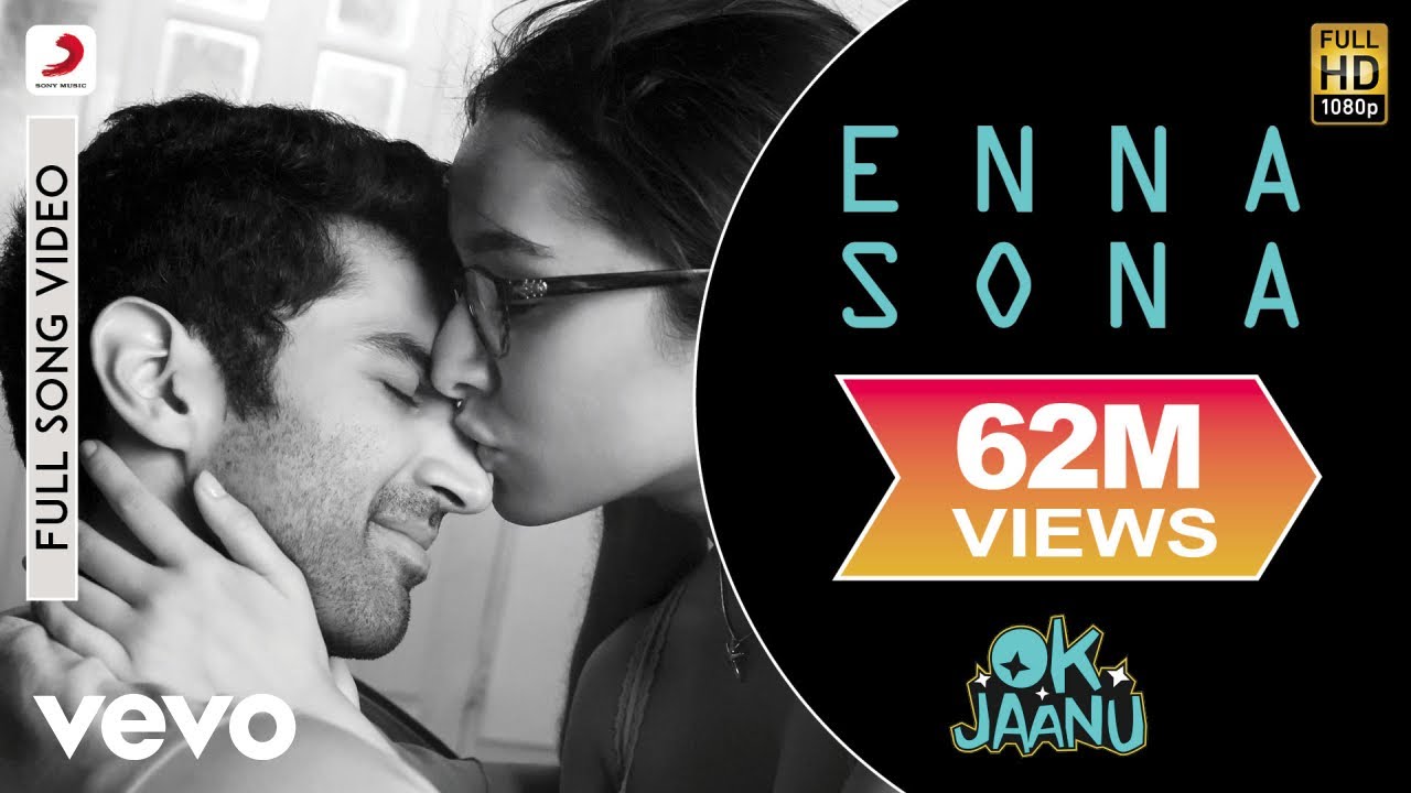 Enna Sona Lyrics Ok Jaanu | Arijit Singh | Shraddha Kapoor X Aditya Roy