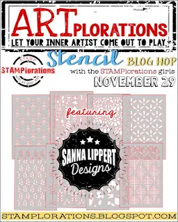 https://stamplorations.blogspot.com/2017/11/stencil-blog-hop-with-sanna-lippert-designs.html