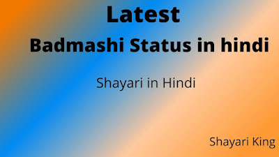 Badmashi Status