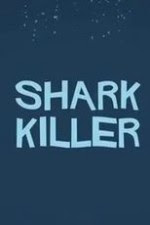 http://pearlmovies.to/video-62011-Shark-Killer