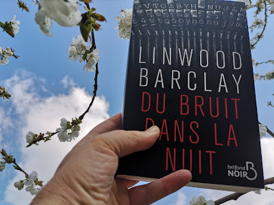 Du bruit dans la nuit  Linwood Barclay avis happybook