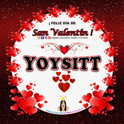 Feliz Día de San Valentín - Nombre Yoysitt