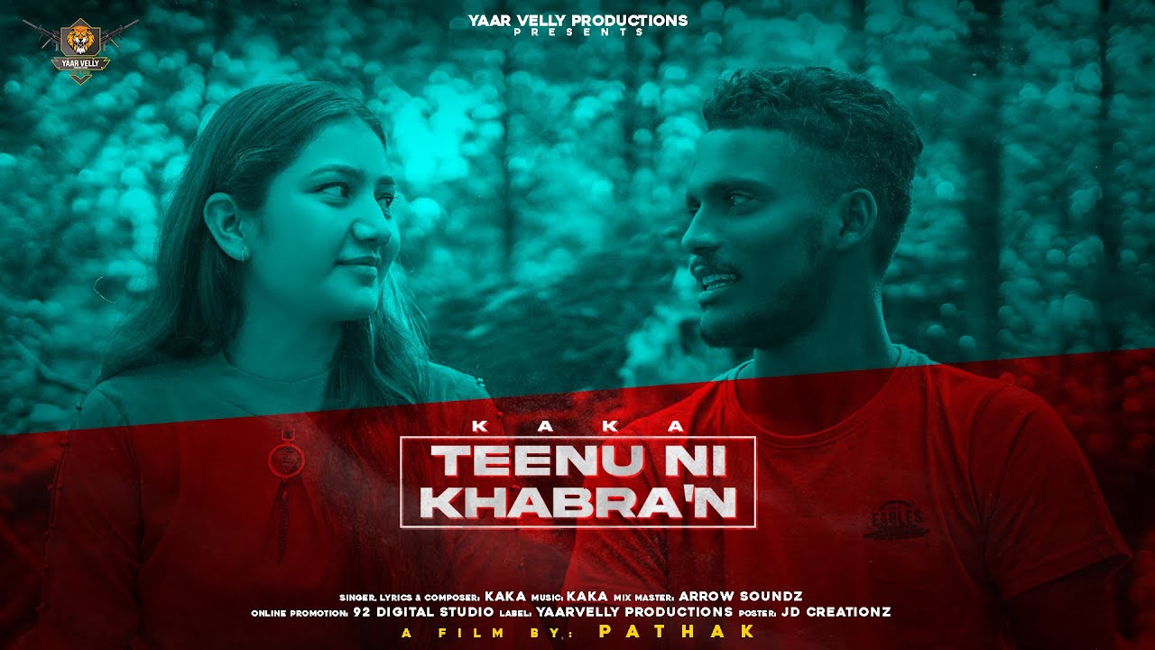 Tennu Ni Khabran Lyrics Kaka