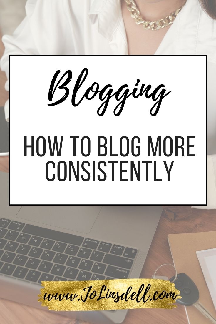 How To Blog More Consistently