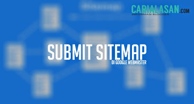 Submit Sitemap  di Google Webmaster