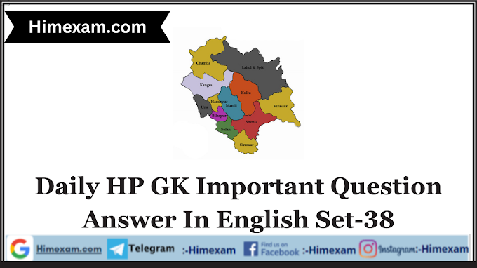 Daily HP GK Important Question Answer In English Set-38