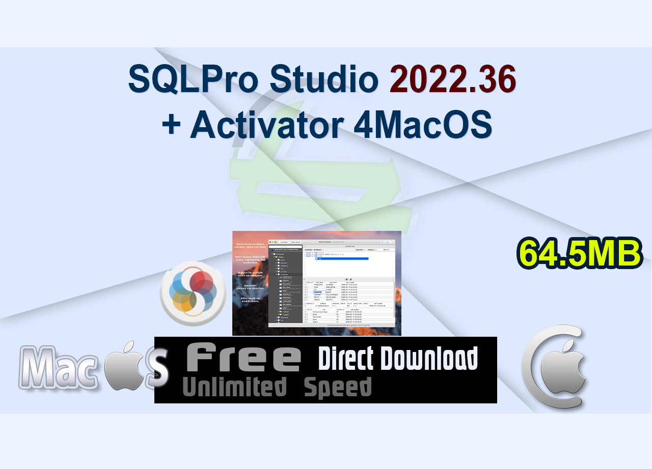 SQLPro Studio 2022.36 + Activator 4MacOS