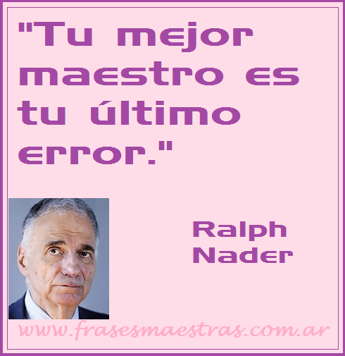frases de autoayuda de Ralph Nader