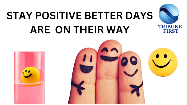 5 key tips on how to stay positive , the importance of positive mindset,  keeping a positive attitude even in tough times