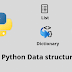 What are basic data structures in python?