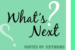 What's Next? Hosted by IceyBooks