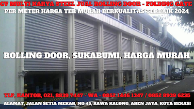 GAMBAR, DAFTAR, HARGA, PINTU, LIPAT, ROLLING DOOR, ALUMINIUM, GALVALUM, PER METER, MURAH, SUKABUMI, TERBARU, 2024