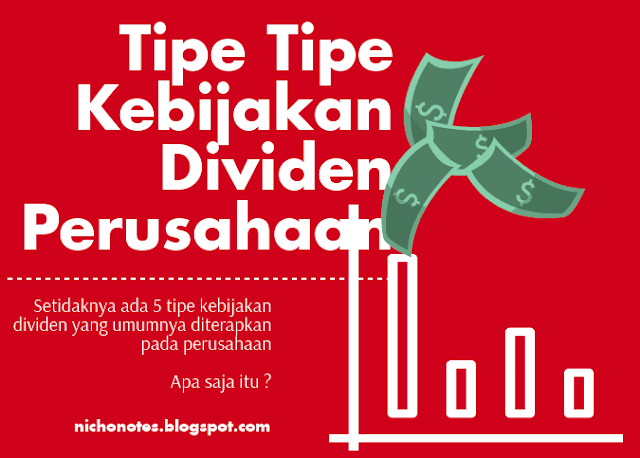 tipe kebijakan dividen