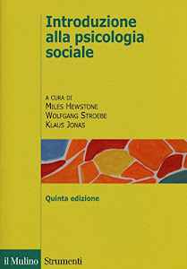 Introduzione alla psicologia sociale