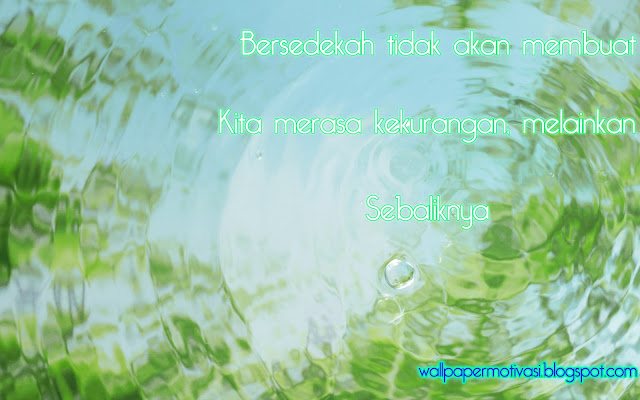 Kata Mutiara Islam: Bersedekahlah - Wallpaper Motivasi