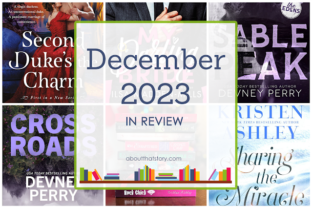 December 2023 in Review | About That Story
