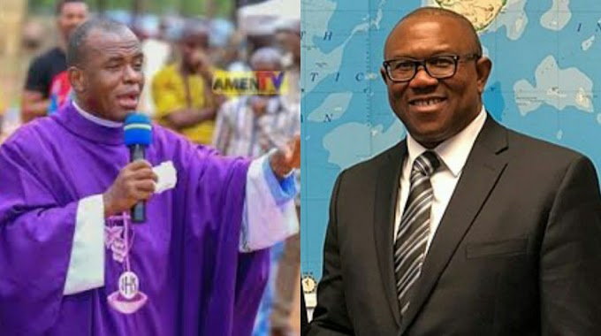 Father Mbaka Has Issued A Public Apology To Peter Obi And His Supporters For Calling Him Stingy Man