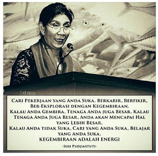 Susi Pudjiastuti : Kegembiraan adalah Energi