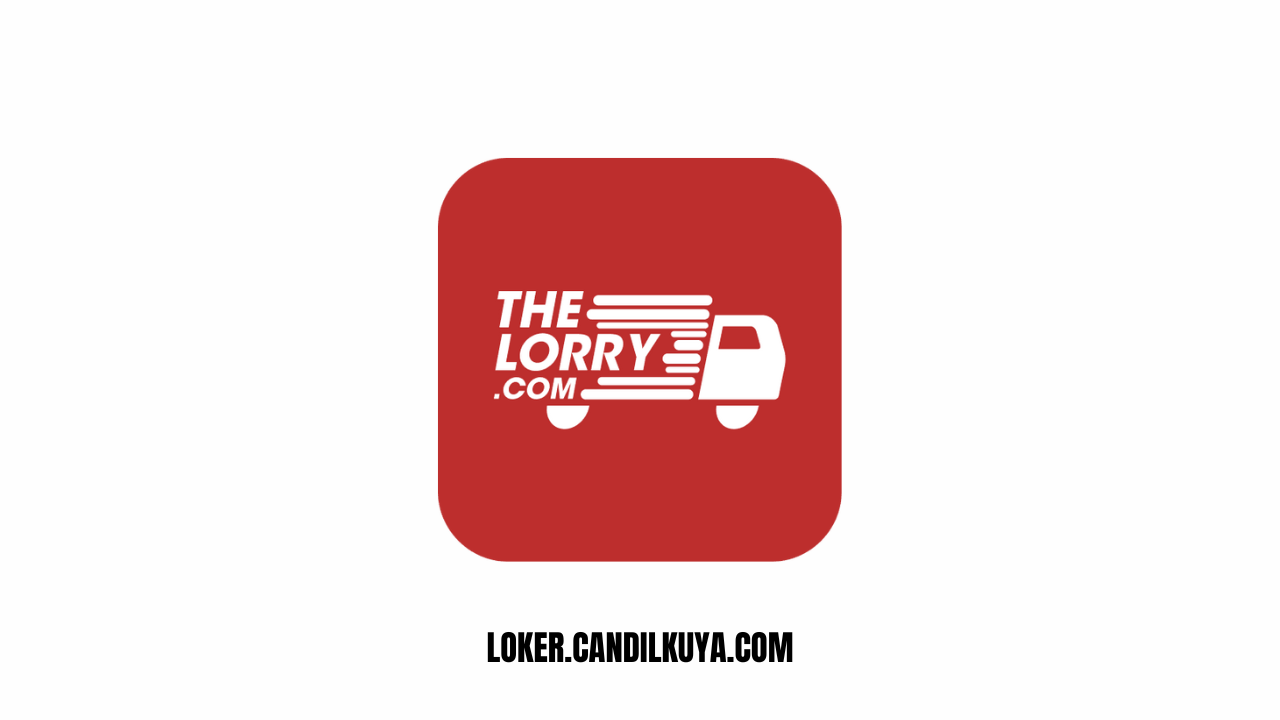 Lowongan Kerja The Lorry Online Indonesia