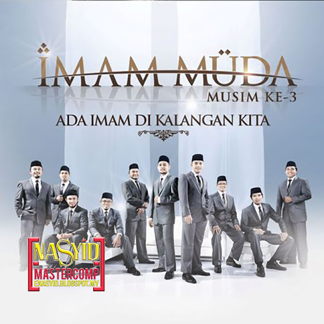 Album | Imam Muda 3 - Ada Imam Di Kalangan Kita (2012) Nasyid Download