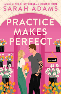 Practice Makes Perfect - Sarah Adams