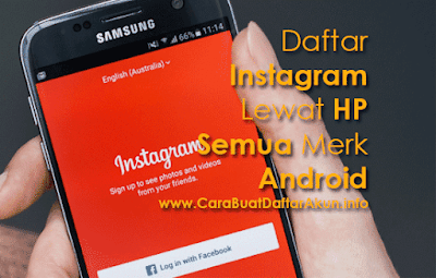 buat akun instagram lewat hp untuk semua merk android