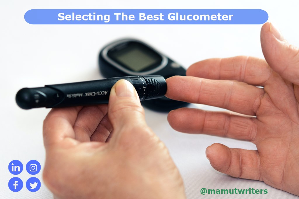 Selecting The Best Glucometer For Self